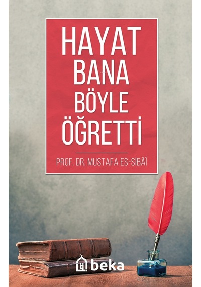 Hayat Bana Böyle Öğretti