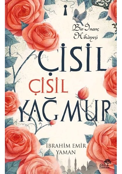 Çisil Çisil Yağmur - İbrahim Emir Yaman - Ahir Zaman