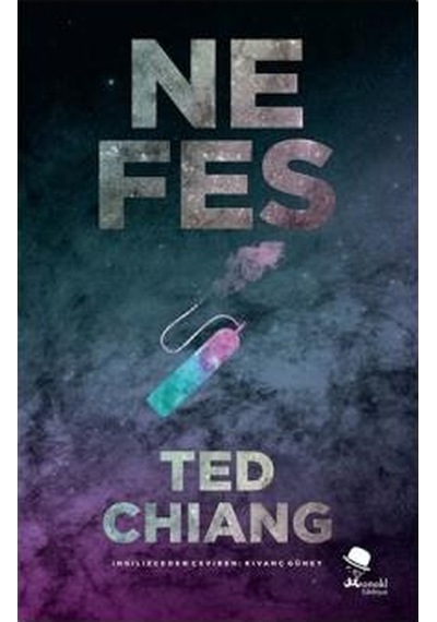 Nefes - Ted Chiang - Monokl