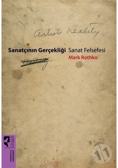 Sanatçının Gerçekliği-Sanat Felsefesi - Mark Rothko - Hayalperest Yayınevi
