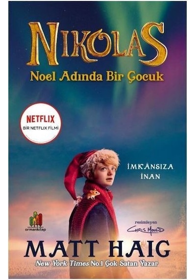 Nikolas - Noel Adında Bir Çocuk - Matt Haig - Orman Kitap