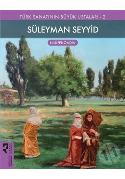 Türk Sanatının Büyük Ustaları 2 - Süleyman Seyyid