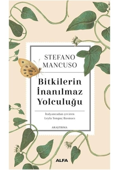 Bitkilerin İnanılmaz Yolculuğu