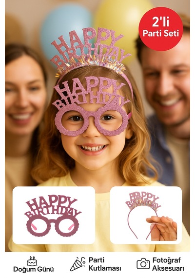 Pembe Happy Birthday Simli Doğum Günü Taç Ve Gözlük Seti 2 Li Parti Aksesuarı Fotoğraf Konsepti