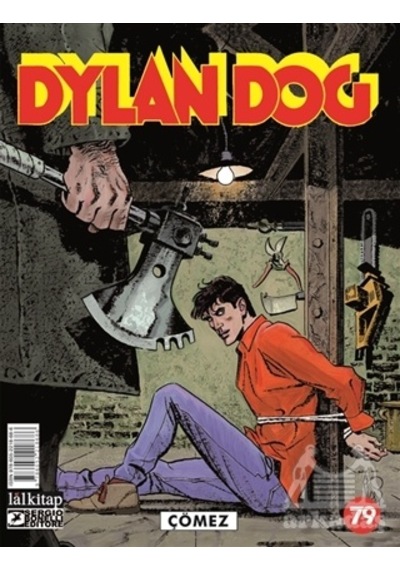 Dylan Dog Sayı 79 - Çömez - Tito Faraci - Lal