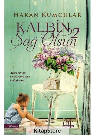 Kalbin Sağ Olsun 2 / Hakan Kumcular