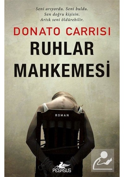 Ruhlar Mahkemesi / Donato Carrisi