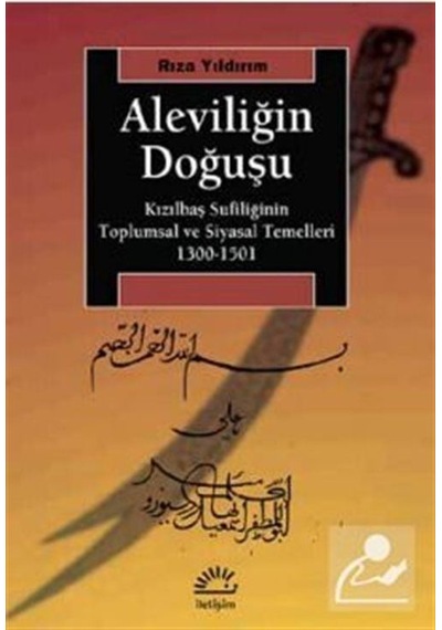 Aleviliğin Doğuşu / Rıza Yıldırım