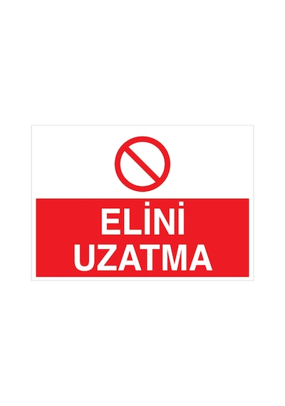 Elini Uzatma Uyarı Tabelası - 50x70 Foreks - M66