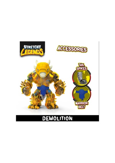 Stretchy Legends Demolition