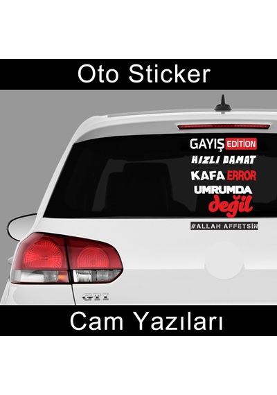 gayış edition kafa error hızlı damat cam araba sticker