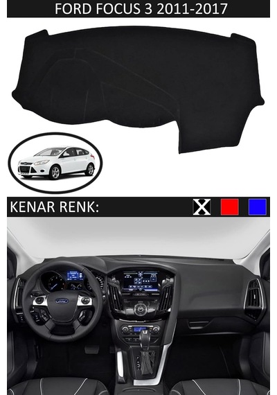 Torpido Koruma Halısı Siyah Kenar Renk Siyah Ford Focus 3 2011-2017 İle Uyumlu Belirtilmemibelirtilmemişş Torpido Koruma Halısı Siyah Kenar Renk Siyah Ford Focus 3 2011-2017 İle Uyumlu Belirtilmemibelirtilmemişş