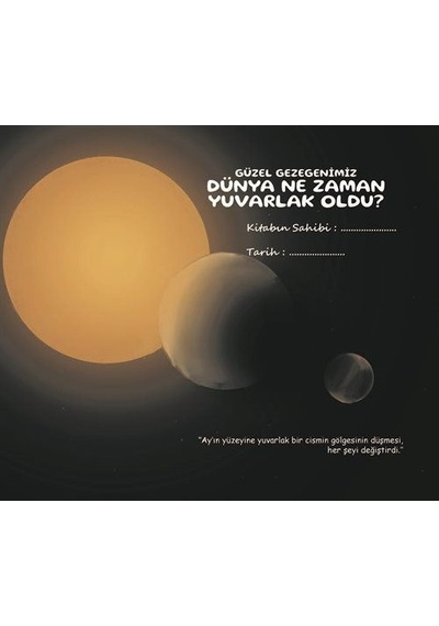 Dünya Ne Zaman Yuvarlak Oldu / Nagihan Yılmaz