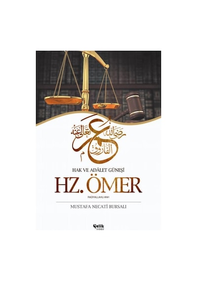 Hz. Ömer  - Mustafa Necati Bursalı  - Çelik Yayınevi