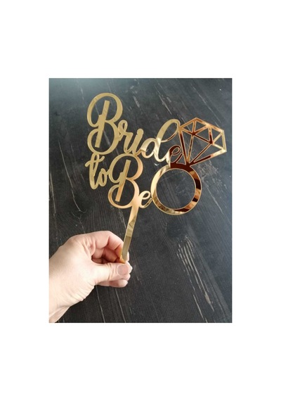 Bride To Be Gold Renk Pleksi Pasta Süsü Caketopper Bekarlığa Veda Partisi Pasta Süsü