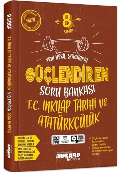 8. Sınıf T.c. İnkılap Tarihi Ve Atatürkçülük Güçlendiren Soru Bankası Ankara Yayıncılı