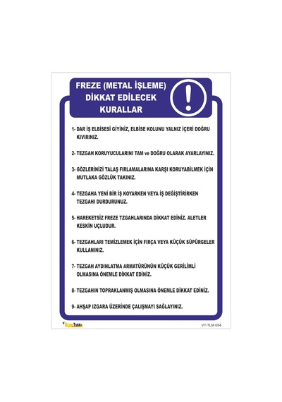 FREZE (METAL İŞLEME) DİKKAT EDİLECEK KURALLAR TLM 054