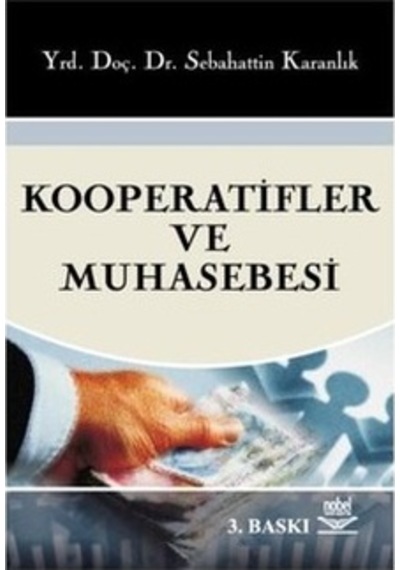 Kooperatifler ve Muhasebesi.3.Baskı Sebahattin Kar. 2.El iadesiz