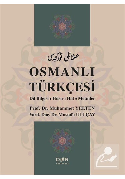 Osmanlı Türkçesi - Muhammet Yelten - Der Yayınları