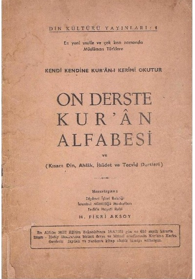 On Derste Kur'an Alfabesi Ve Kısaca Din Ahlak İbadet Ve Tecvid Dersleri