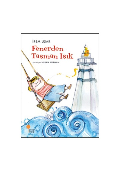 Fenerden Taşınan Işık Irem Uşar Günışığı Yay