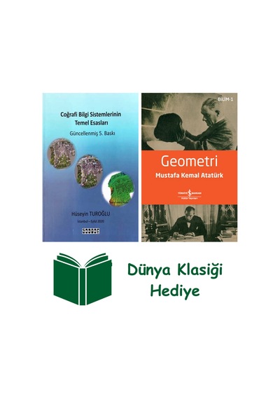 Coğrafi Bilgi Sistemlerinin Temel Esasları + Geometri + Dünya Klasiği Hediye