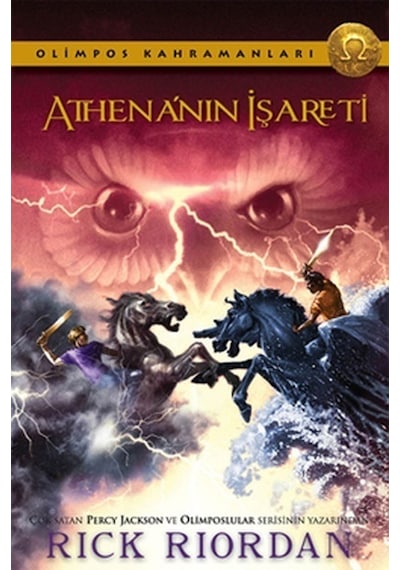 Olimpos Kahramanları 3 - Athena'nın İşareti - Rick Riordan - Doğan ve Egmont Yayıncılık