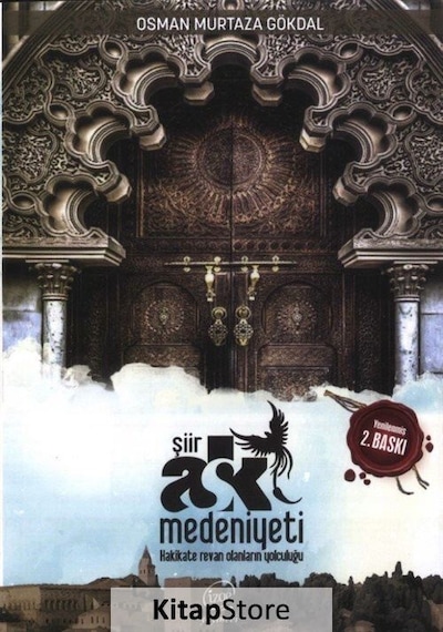 Aşk Medeniyeti-Şiirler - Osman Murtaza Gökdal - Çizge Yayıncılık