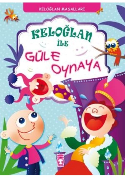 Zekicocuk Keloğlan Ile Güle Oynaya