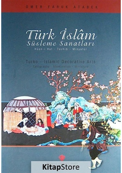 Türk İslam Süsleme Sanatları - Celal Mete - Türkiye Diyanet Vakfı Yayınları