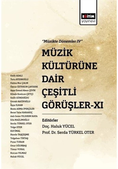 Müzik Kültürüne Dair Çeşitli Görüşler - 6- Eğitim Yayınevi