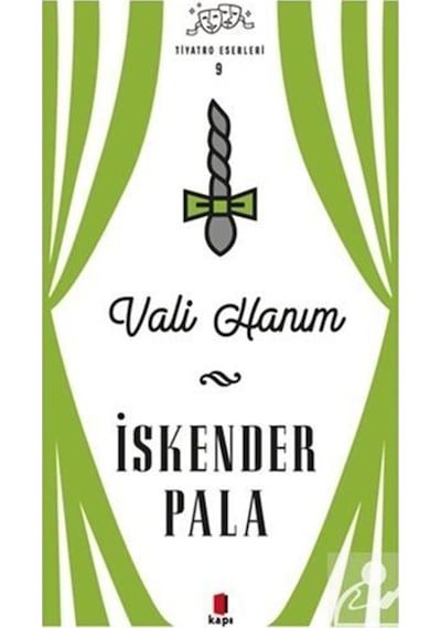 Vali Hanım / Prof. Dr. İskender Pala