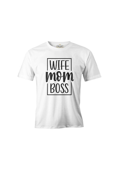 Wife Mom Boss Anneler Günü Beyaz Unisex Tshirt