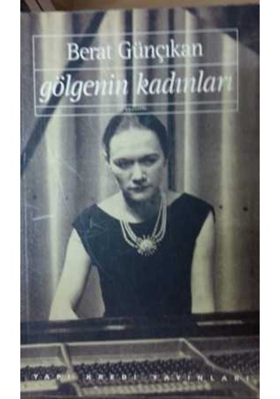 Gölgenin Kadınları - Berat Günçıkan