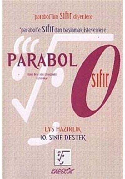 Lys 10. Sınıf Parabol Sıfır / Hüseyin Buğdayoğlu