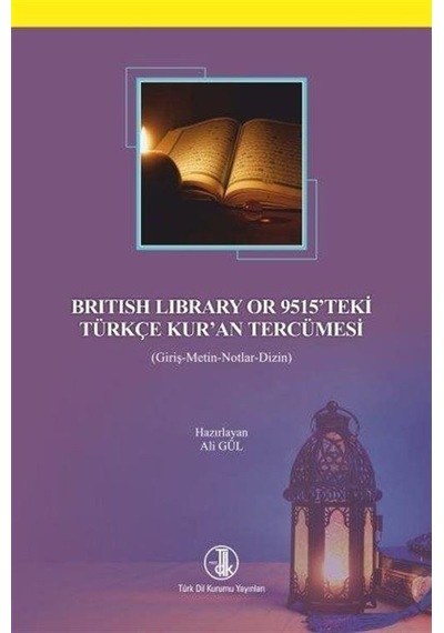 British Library or 9515'teki Türkçe Kur'an Tercümesi (Giriş-Me...