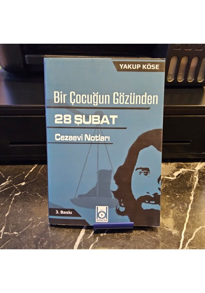 Bir Çocuğun Gözünden 28 Şubat Cezaevi Notları