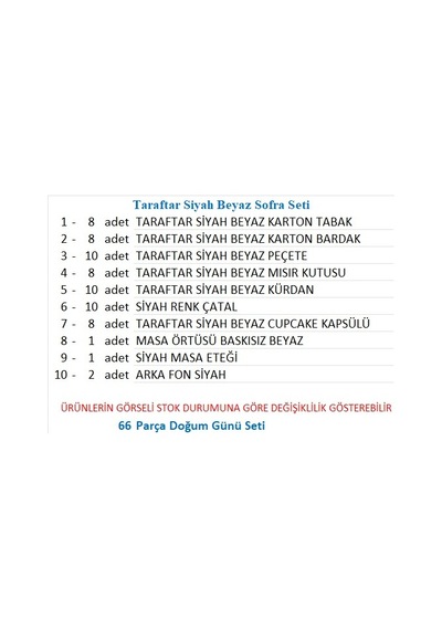 Taraftar Siyah Beyaz Sofra Seti