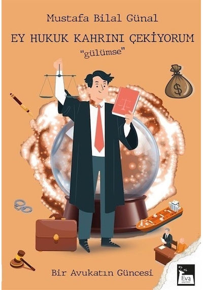 Ey Hukuk Kahrını Çekiyorum ''gülümse'' / Mustafa Bilal Günal
