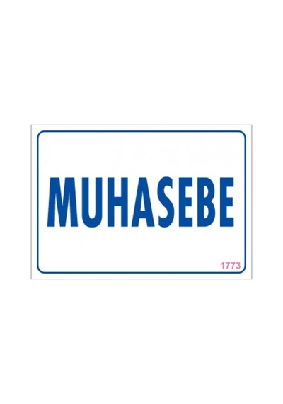 SÖNSAN UYARI LEVHALARI "MUHASEBE" PVC 17,5*25
