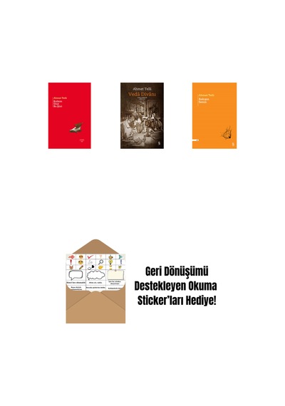Kalbim Unut Bu Şiiri Ciltli + Vedâ Divânı Bez Ciltli + Bakışın Senin + Okuma Sticker'ları