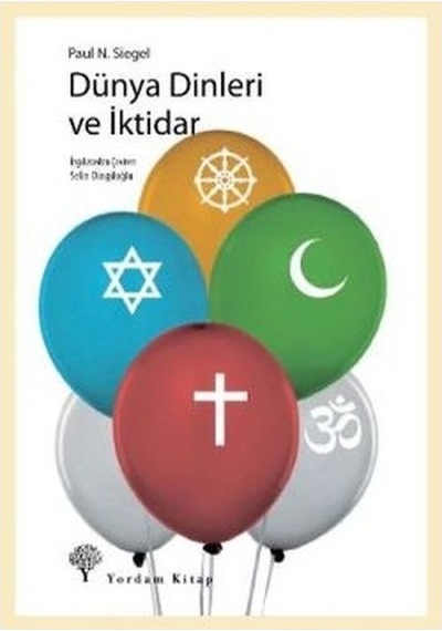 Dünya Dinleri ve İktidar