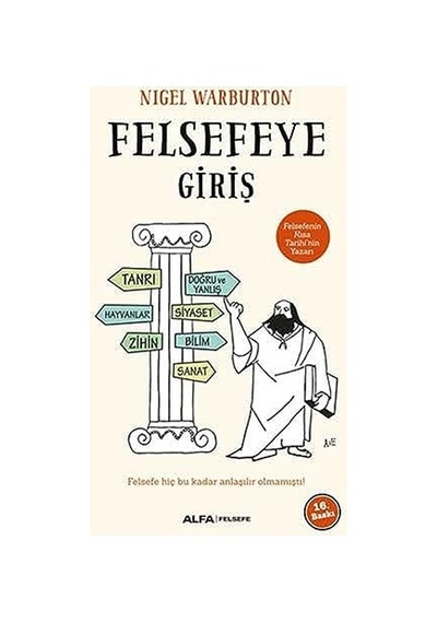 Felsefeye Giriş: Felsefe Hiç Bu Kadar Anlaşılır Olmamıştı Sku: Smgstk262c175a6a
