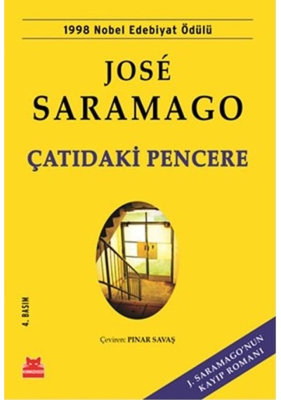 Çatıdaki Pencere - Jose Saramago - Kırmızı Kedi