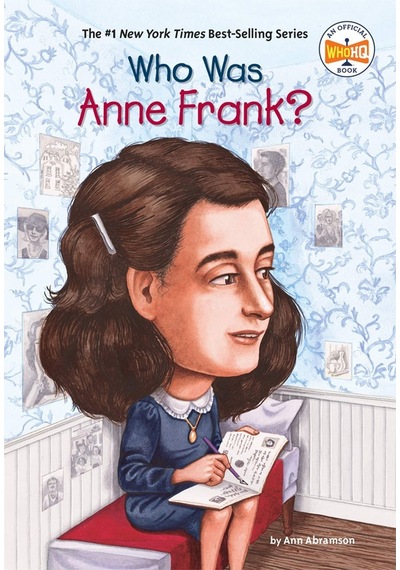 Who Was Anne Frank? - Ann Abramson - Penguin Books