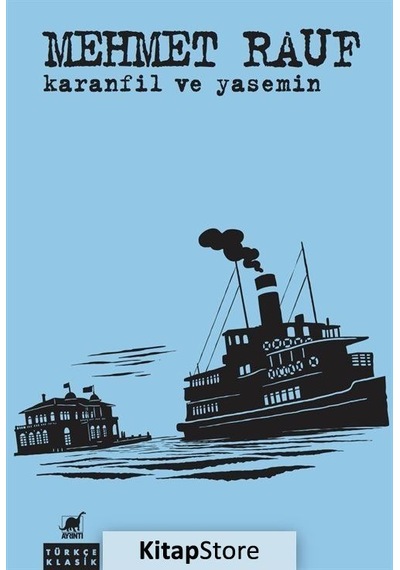 Kitapstore Karanfil ve Yasemin / Mehmed Rauf
