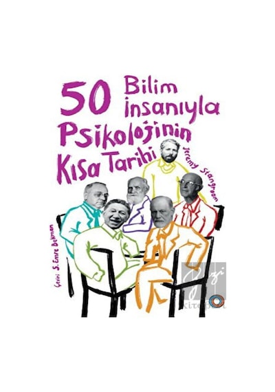 50 Bilim İnsanıyla Psikolojini Kısa Tarihi  - Jeremy Stangroom  - Orenda