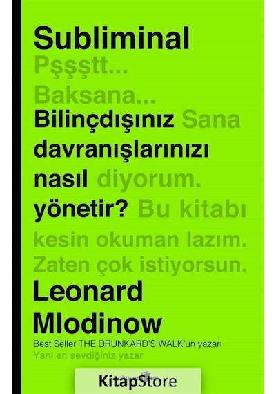 Subliminal - Bilinçdışınız Davranışlarınızı Nasıl Yönetir? - Leonard Mlodinow - Okuyan Us Yayınları