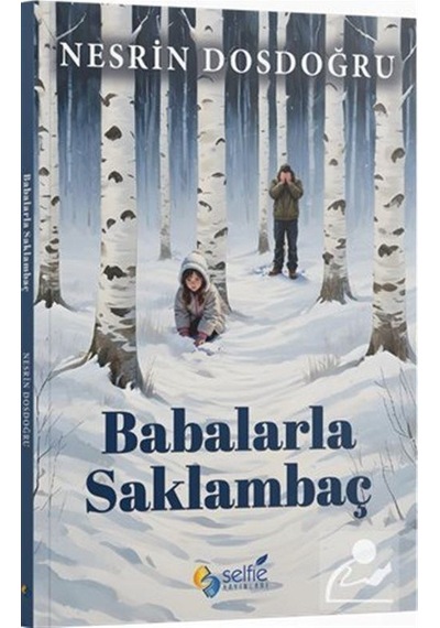Babalarla Saklambaç / Nesrin Dosdoğru