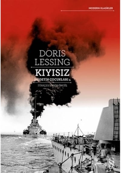 Kıyısız-Şiddetin Çocukları 4 - Doris Lessing - Everest Yayınları